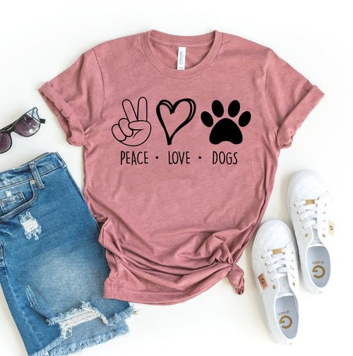 Peace Love Dogs T-shirt - ClickCrate Peace Love Dogs T-shirt